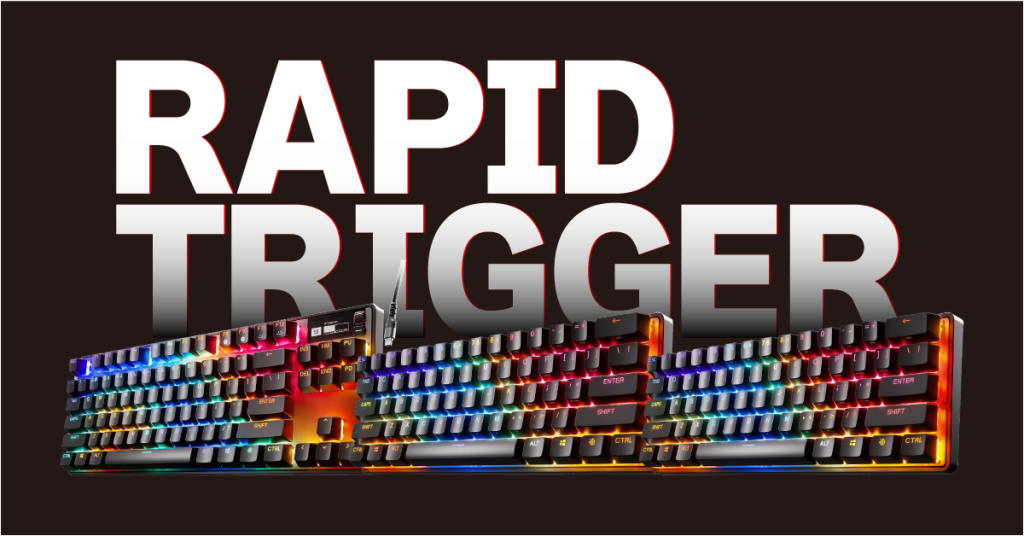 gaming keybord rapid trigger
